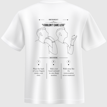 T-shirt “Me ne frego” – How Italian Say It